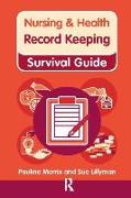 Nursing & Health Survival Guide: Record Keeping