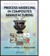 Process Modeling in Composites Manufacturing