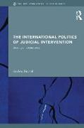 The International Politics of Judicial Intervention