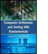 Computer Arithmetic and Verilog HDL Fundamentals