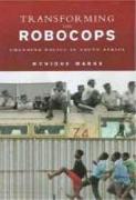 Transforming Robocops