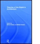 Theories of the Digital in Architecture