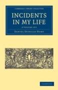 Incidents in My Life 2 Volume Set