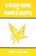 Study Guide to Mark's Gospel