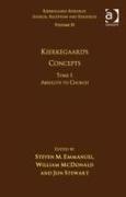 Volume 15, Tome I: Kierkegaard's Concepts