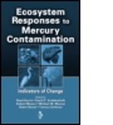 Ecosystem Responses to Mercury Contamination