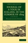 Journal of a Tour in Iceland, in the Summer of 1809 2 Volume Set