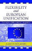 Flexibility and European Unification