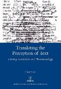 Translating the Perception of Text