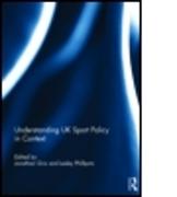 Understanding UK Sport Policy in Context