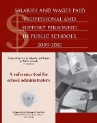 Salaries & Wages Paid Professional & Support Personnel in Public Schools, 2009-2010