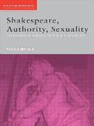 Shakespeare, Authority, Sexuality