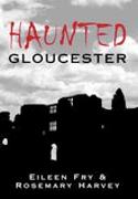 Haunted Gloucester