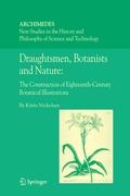 Draughtsmen, Botanists and Nature