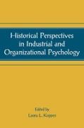 Historical Perspectives in Industrial and Organizational Psychology