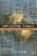 Communicating Globally: An Integrated Marketing Approach