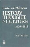 Eastern and Western History, Thought, and Culture, 1660-1815