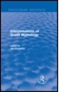 Interpretations of Greek Mythology (Routledge Revivals)