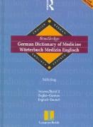 Routledge German Dictionary of Medicine Worterbuch Medizin Englisch