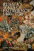 Russia's Wars of Emergence, 1460-1730