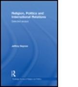 Religion, Politics and International Relations