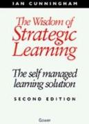 The Wisdom of Strategic Learning