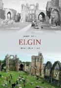 Elgin Through Time