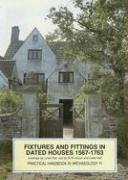 Fixtures and Fittings in Dated Houses 1567-1763
