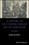 A History of Eighteenth-century British Literature