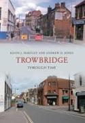 Trowbridge Through Time