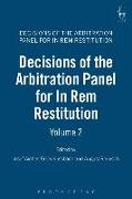 Decisions of the Arbitration Panel for In Rem Restitution, Volume 2