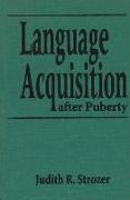 Language Acquisition After Puberty.: German Perez