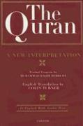 The Quran: A New Interpretation