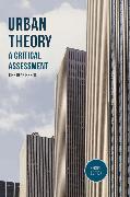 Urban Theory: A Critical Assessment