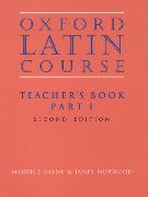 Oxford Latin Course: Part I: Teacher's Book