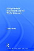 Foreign Direct Investment and the World Economy