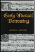 Early Musical Borrowing