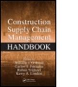 Construction Supply Chain Management Handbook