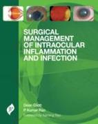 Surgical Management of Intraocular Inflammation and Infection