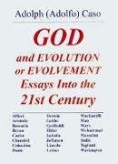 God & Evolution or Evolvement