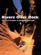 Rivers Over Rock