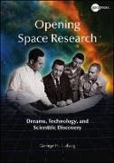 Opening Space Research