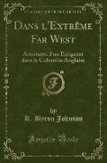 Dans l'Extrême Far West