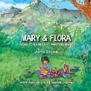 Mary and Flora: Flora to the Rescue & Mary's Numbers