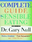 The Complete Guide to Sensible Eating