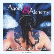 Agony & Alchemy: Sacred Art and Tattoos