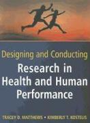 Designing and Conducting Research in Health and Human Performance