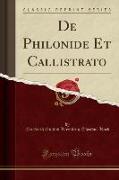 De Philonide Et Callistrato (Classic Reprint)
