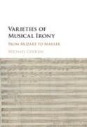 Varieties of Musical Irony: From Mozart to Mahler