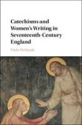 Catechisms and Women's Writing in Seventeenth-Century England